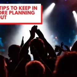 7 Safety Tips To Keep In Mind Before Planning a Night Out